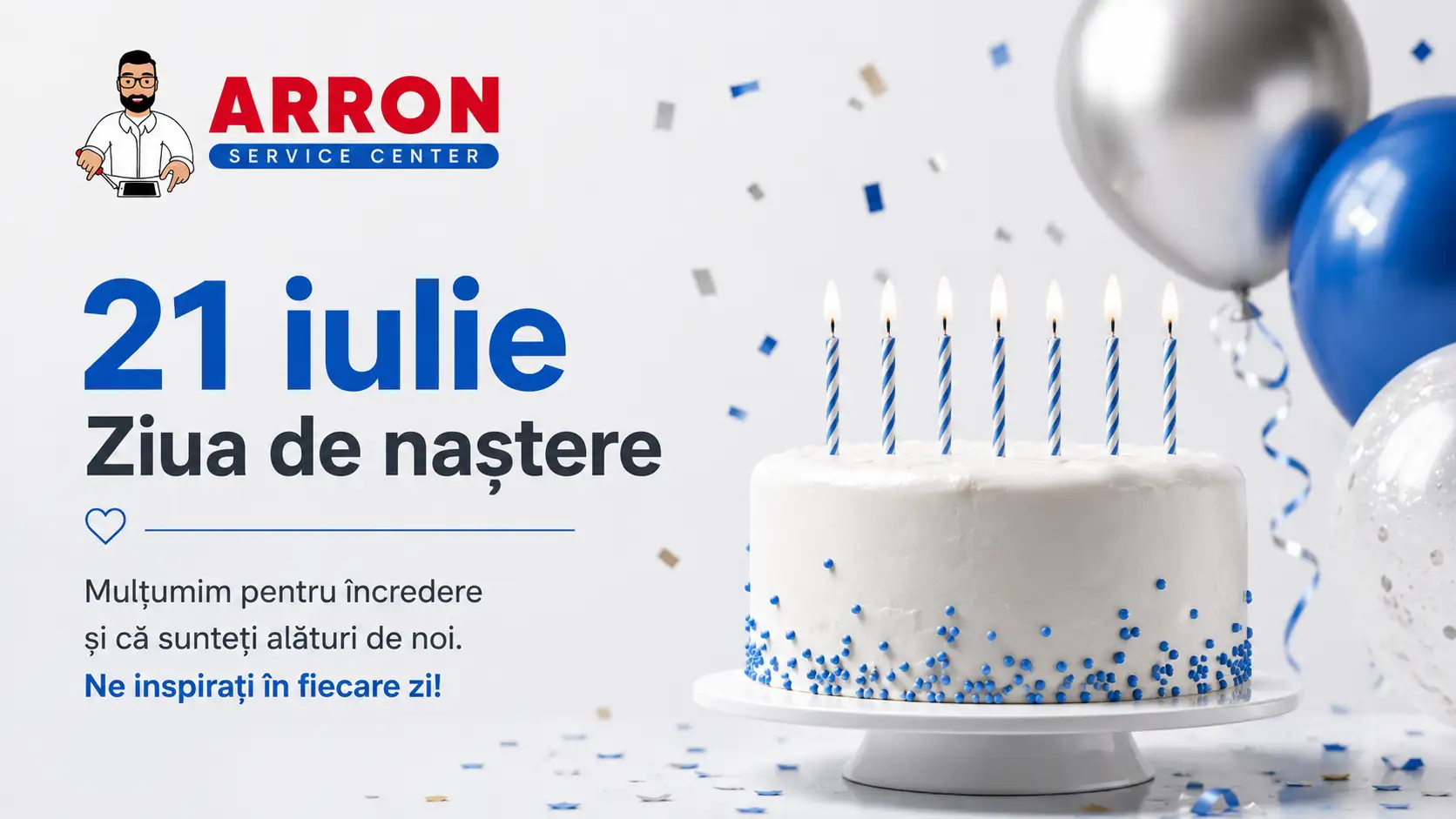 Arron Service sărbătorește Ziua de naștere